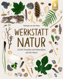Buchtipp – Werkstatt Natur Buchtipp – Werkstatt Natur
