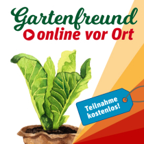 „Gartenfreund“ vor Ort!